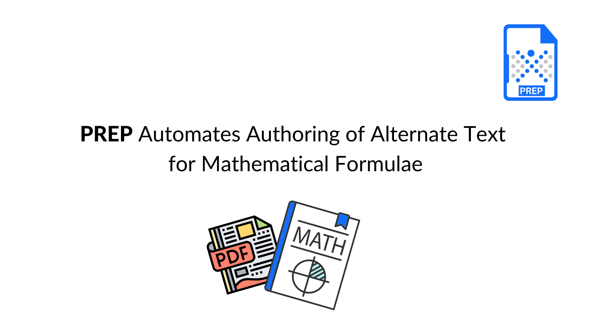 PREP Automates Authoring of Alternate Text for Mathematical Formulae