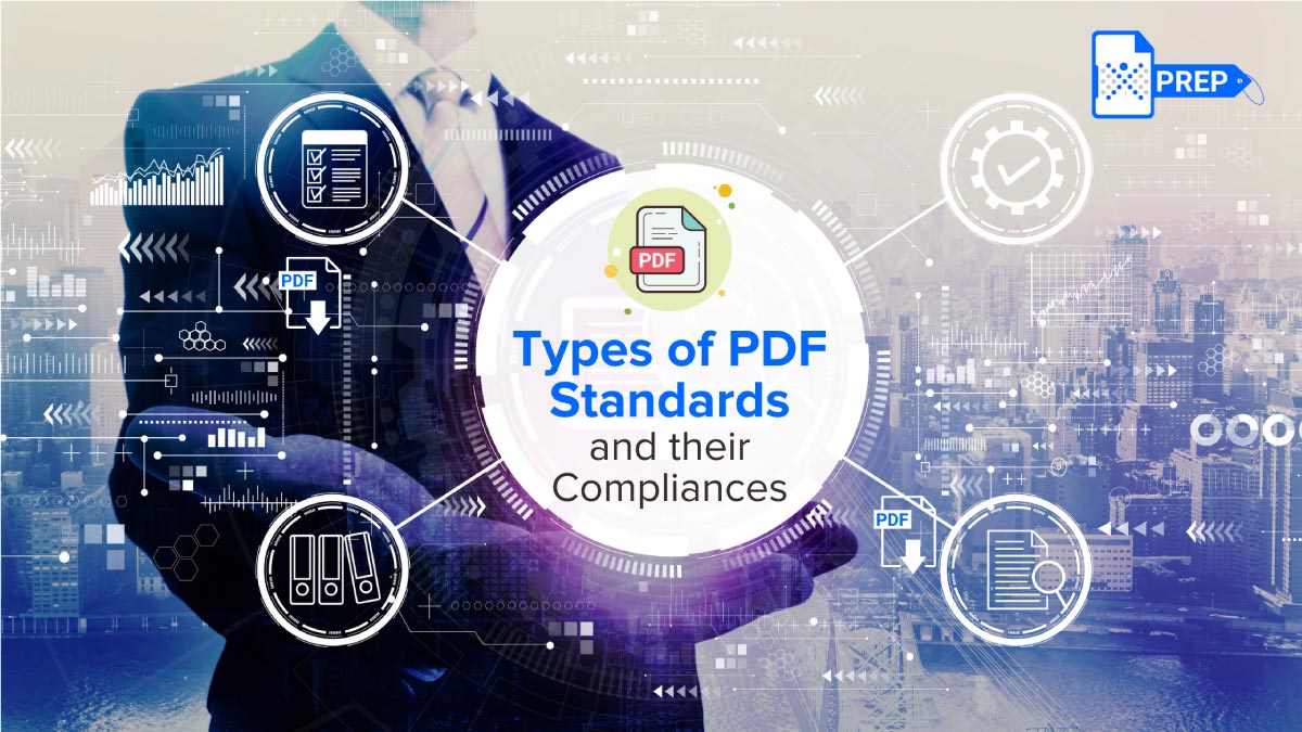 Types of PDF Standards and Their Compliances